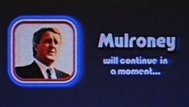 Opening Night Film: LADIES AND GENTLEMEN, BRIAN MULRONEY
